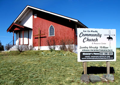 Cariboo Presbyterian Church- Lac La Hache Chapel